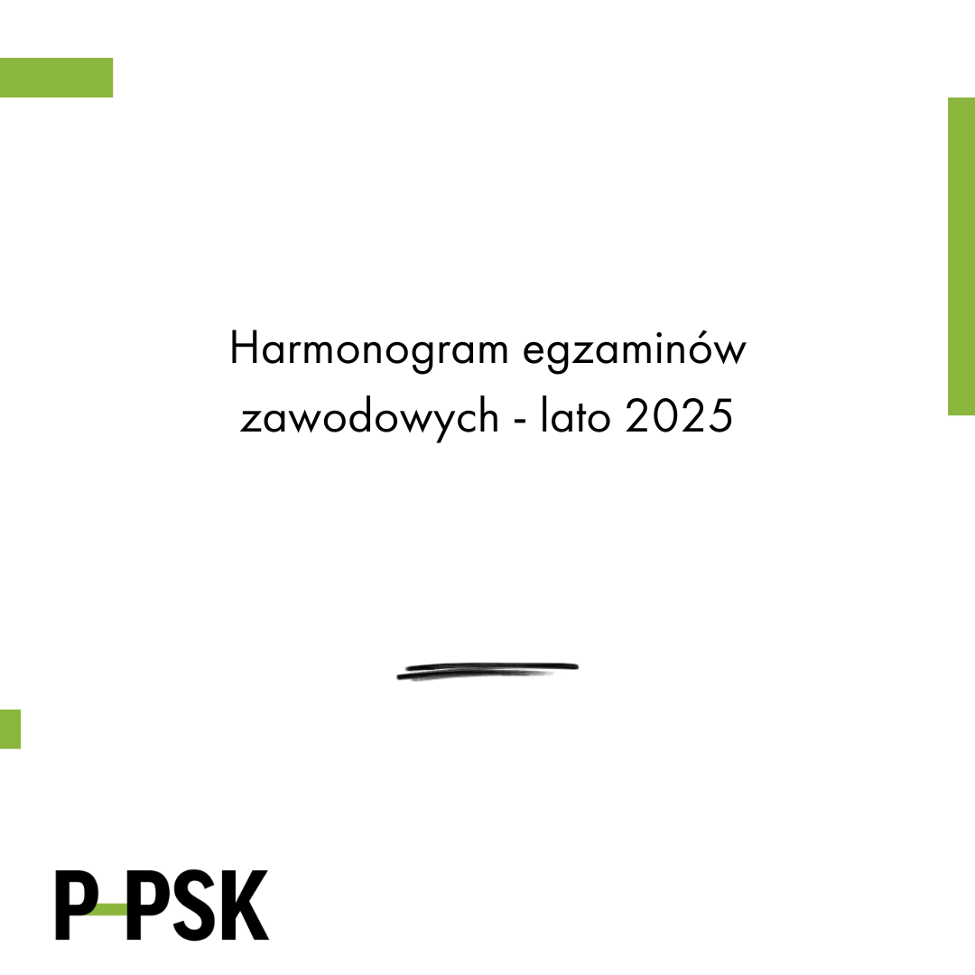 Harmonogram egzaminów zawodowych – Lato 2025