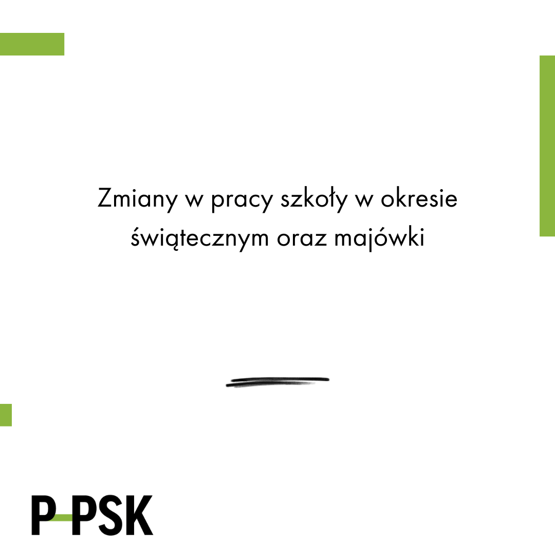 Zmiany w pracy szkoły podczas świąt i majówki